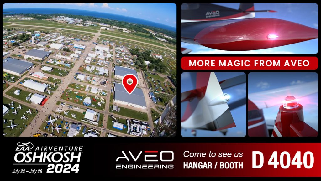Come Visit Us at EAA OSHKOSH AIRVENTURE - HANGAR D - BOOTH 4040